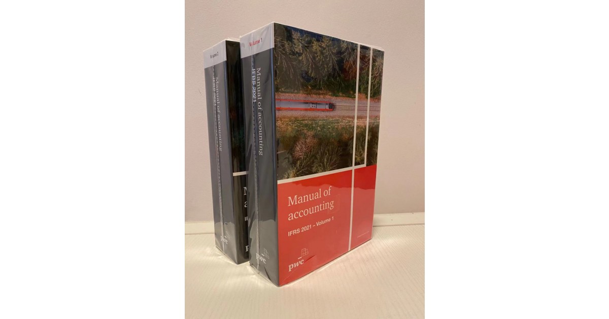 PwC Manual of Accounting IFRS 2021 Set - Financial Reporting