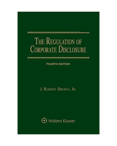 Regulation of Corporate Disclosure, 3rd Edition (1-year Online Subscription)