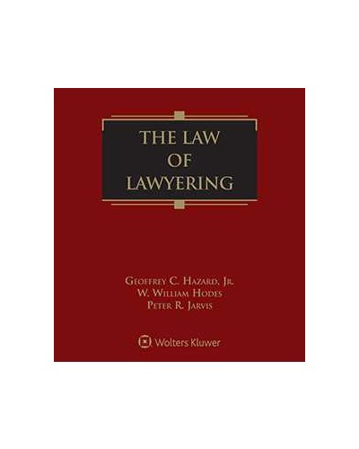 The Law of Lawyering, 4th Edition (1-year Online Subscription)