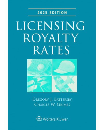 Licensing Royalty Rates, 2025 Edition