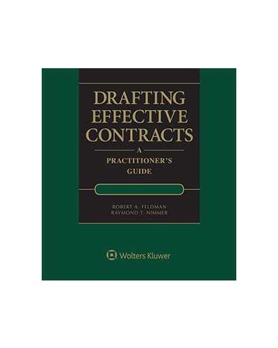 Drafting Effective Contracts: A Practitioner's Guide, 3rd Edition