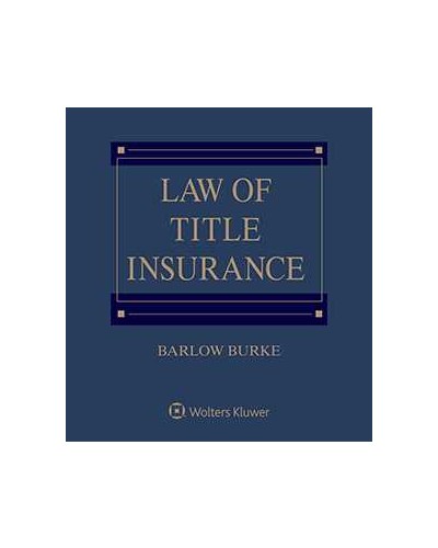 Law of Title Insurance, 3rd Edition (1-year Online Subscription)