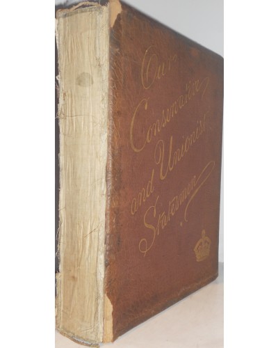 Our Conservative and Unionist Statesman, Volume  1. First Edition