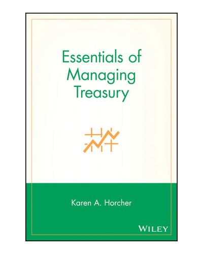Essentials of Managing Treasury