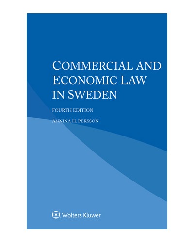 Commercial and Economic Law in Sweden, 4th Edition