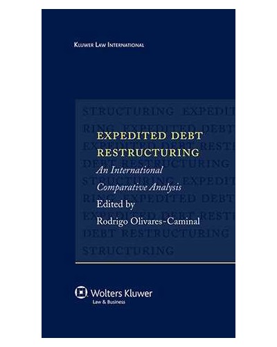 Expedited Debt Restructuring. An International Comparative Analysis