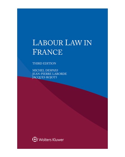 Labour Law in France, 3rd edition
