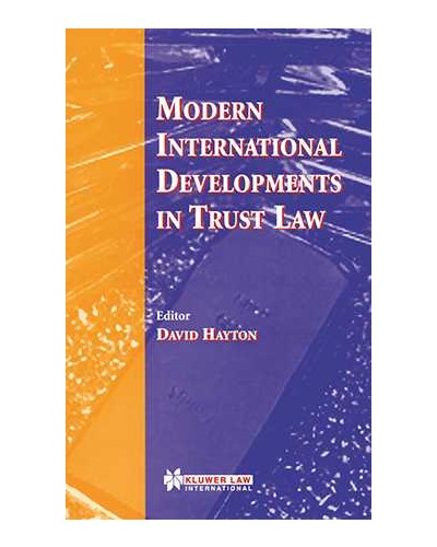 Modern International Developments in Trust Law