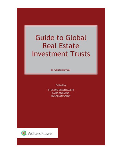 Guide To Global Real Estate Investment Trusts, 11th Edition