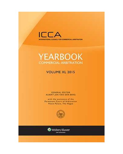 Yearbook Commercial Arbitration, Volume XL 2015