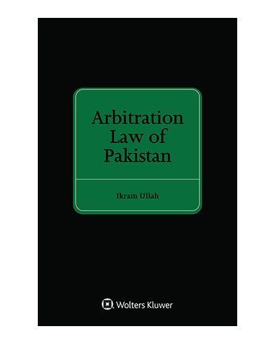 Arbitration Law of Pakistan