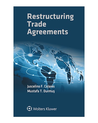 Restructuring Trade Agreements