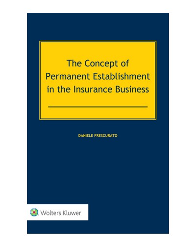 The Concept of Permanent Establishment in the Insurance Business