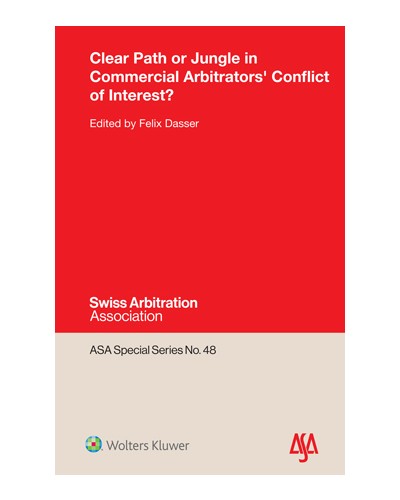 Clear Path or Jungle in Commercial Arbitrators' Conflict of Interest?