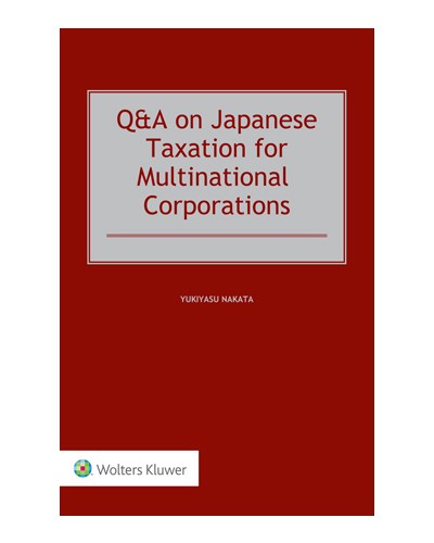 Q&A on Japanese Taxation for Multinational Corporations