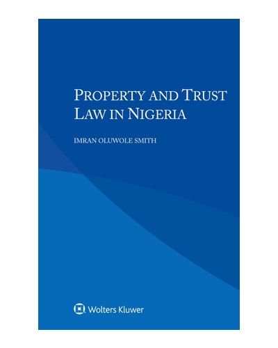 Property and Trust Law in Nigeria