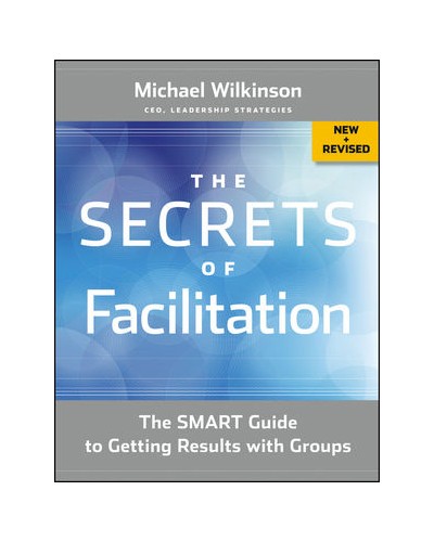 The Secrets of Facilitation