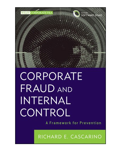 Corporate Fraud and Internal Control + Software Demo