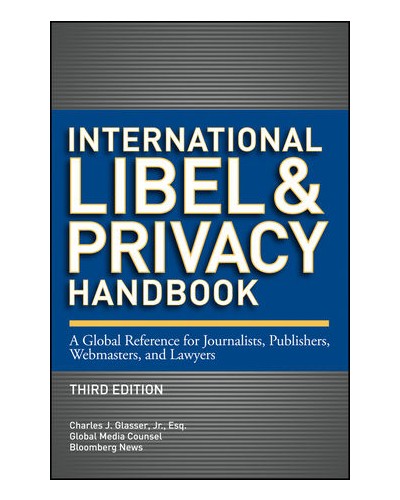 International Libel and Privacy Handbook