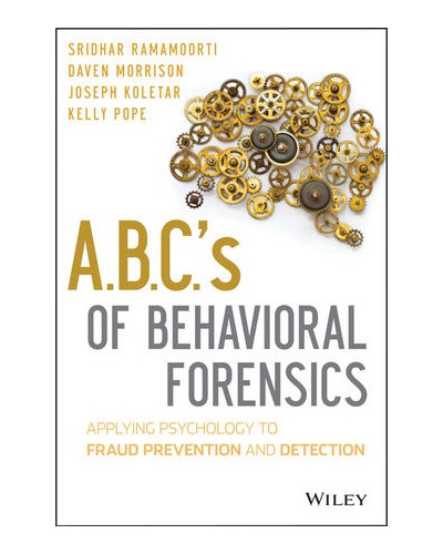 A.B.C.'s of Behavioral Forensics