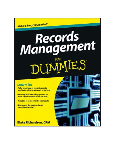Records Management For Dummies