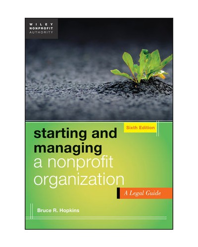 Starting and Managing a Nonprofit Organization