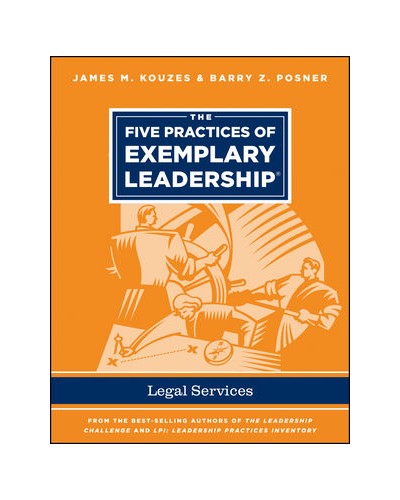 The Five Practices of Exemplary Leadership - Legal Services