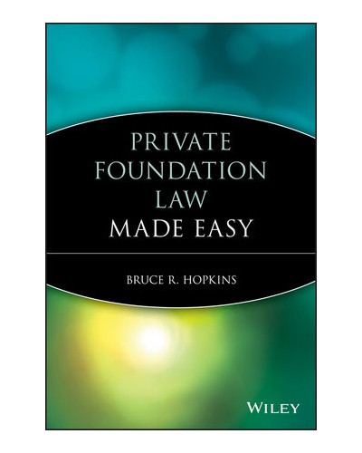 Private Foundation Law Made Easy
