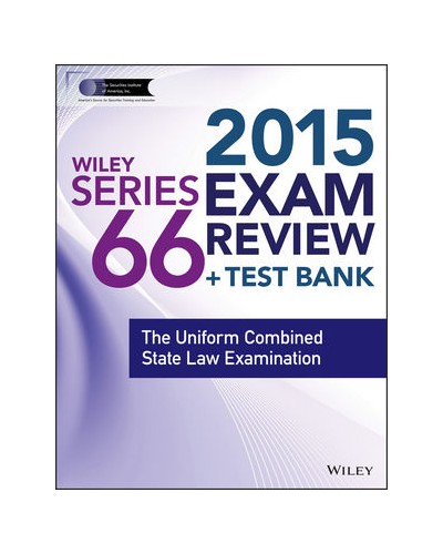 Wiley Series 66 Exam Review 2015 + Test Bank