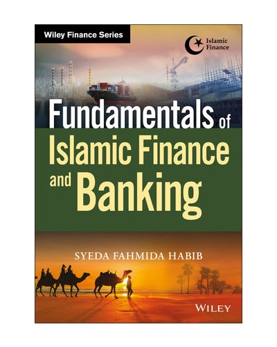 Fundamentals of Islamic Finance and Banking