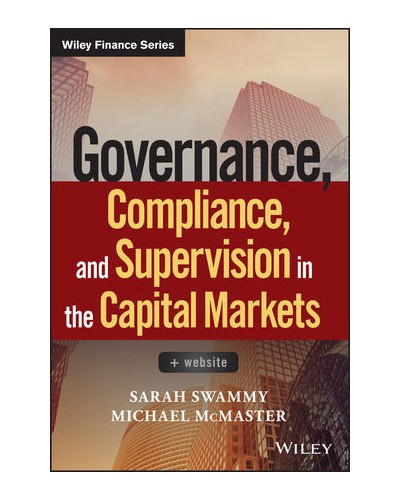 Governance, Compliance and Supervision in the Capital Markets
