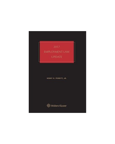 Employment Law Update, 2017 Edition