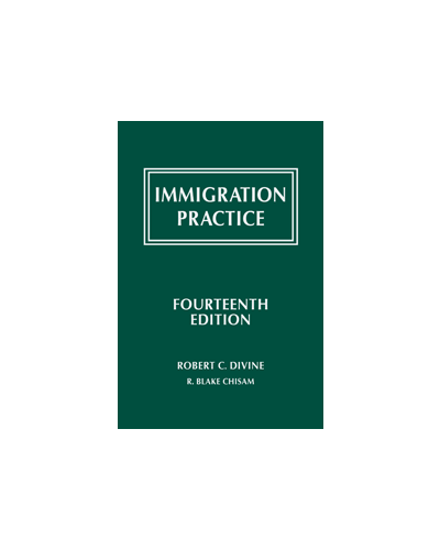 Immigration Practice, 14th Edition