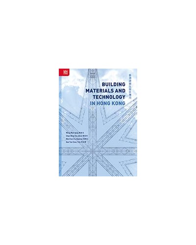 Building Materials and Technology in Hong Kong