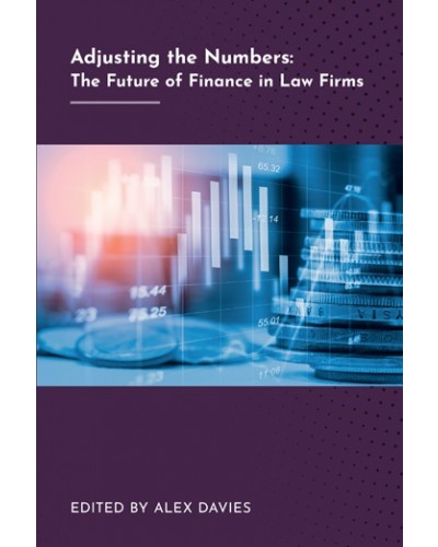 Adjusting the Numbers: The Future of Finance in Law Firms