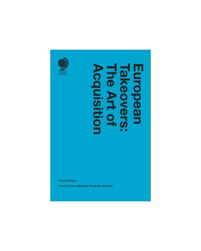 European Takeovers: The Art of Acquisition, 3rd Edition