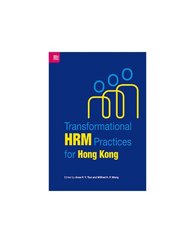 Transformational HRM Practices for Hong Kong