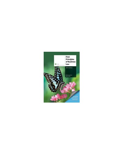 First Principles of Business Law 2013