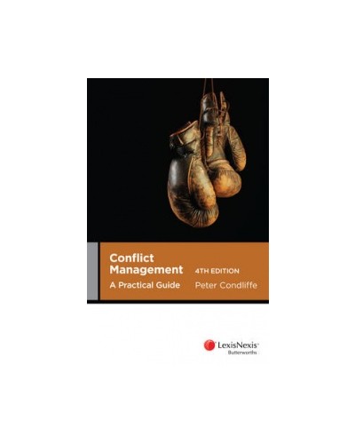 Conflict Management: A Practical Guide, 4th Edition