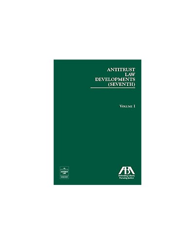 Antitrust Law Developments (Seventh)