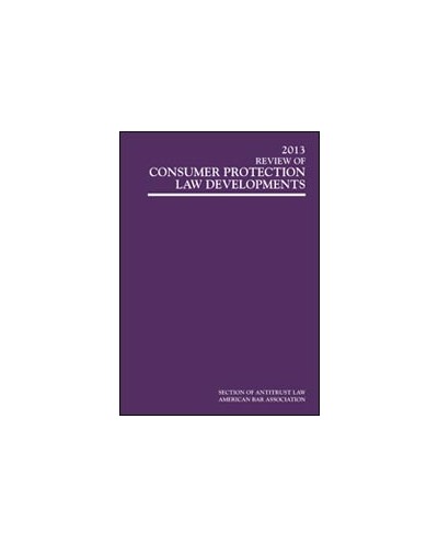 2013 Review of Consumer Protection Law Developments