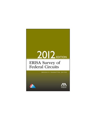 ERISA Survey of Federal Circuits, 2012 Edition