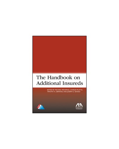 The Handbook on Additional Insureds