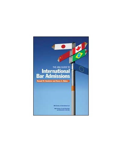 The ABA Guide to International Bar Admissions