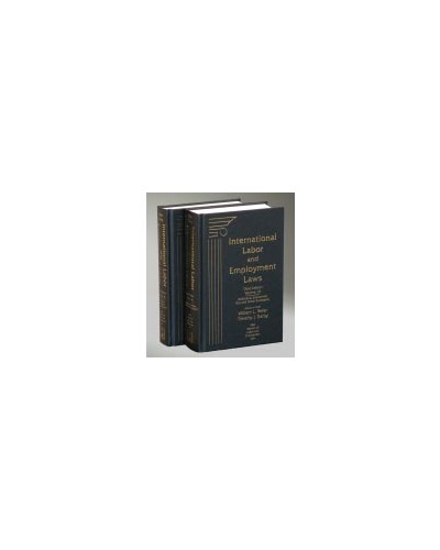 International Labor & Employment Laws, Vol 1, 3rd Edition, 2012 Cumulative Supplement