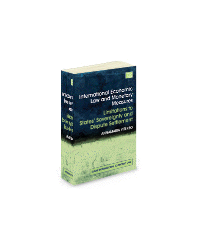 International Economic Law And Monetary Measures