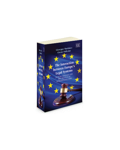 The Interaction Between Europe’s Legal Systems