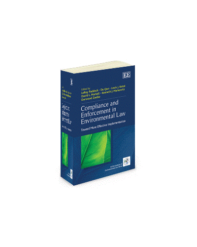 Compliance And Enforcement In Environmental Law: Toward More Effective Implementation
