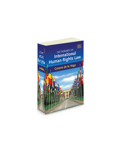 Dictionary Of International Human Rights Law