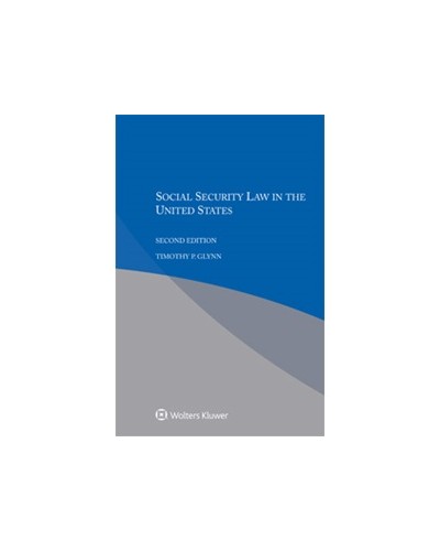 Social Security Law in the United States, 2nd Edition